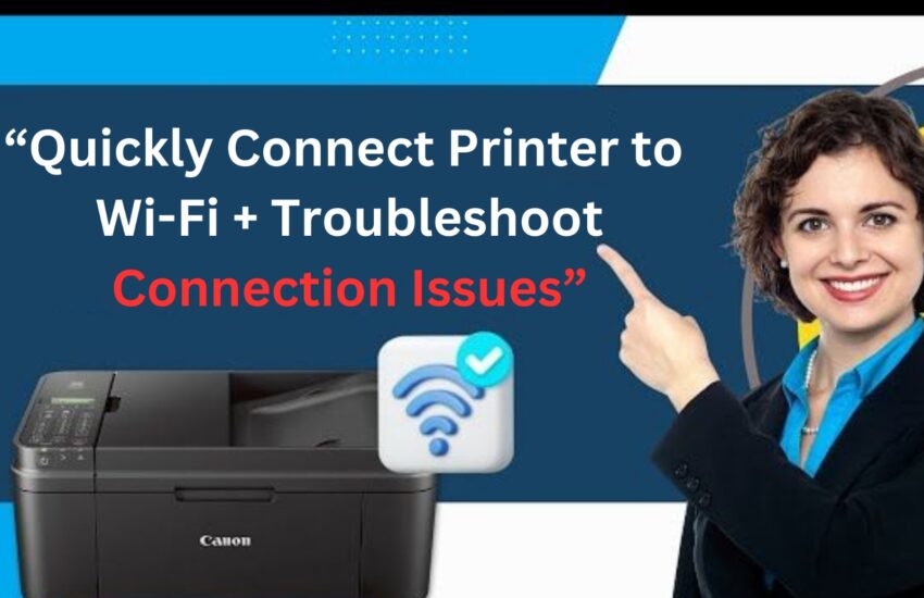 How to Connect Printer to Wi-Fi